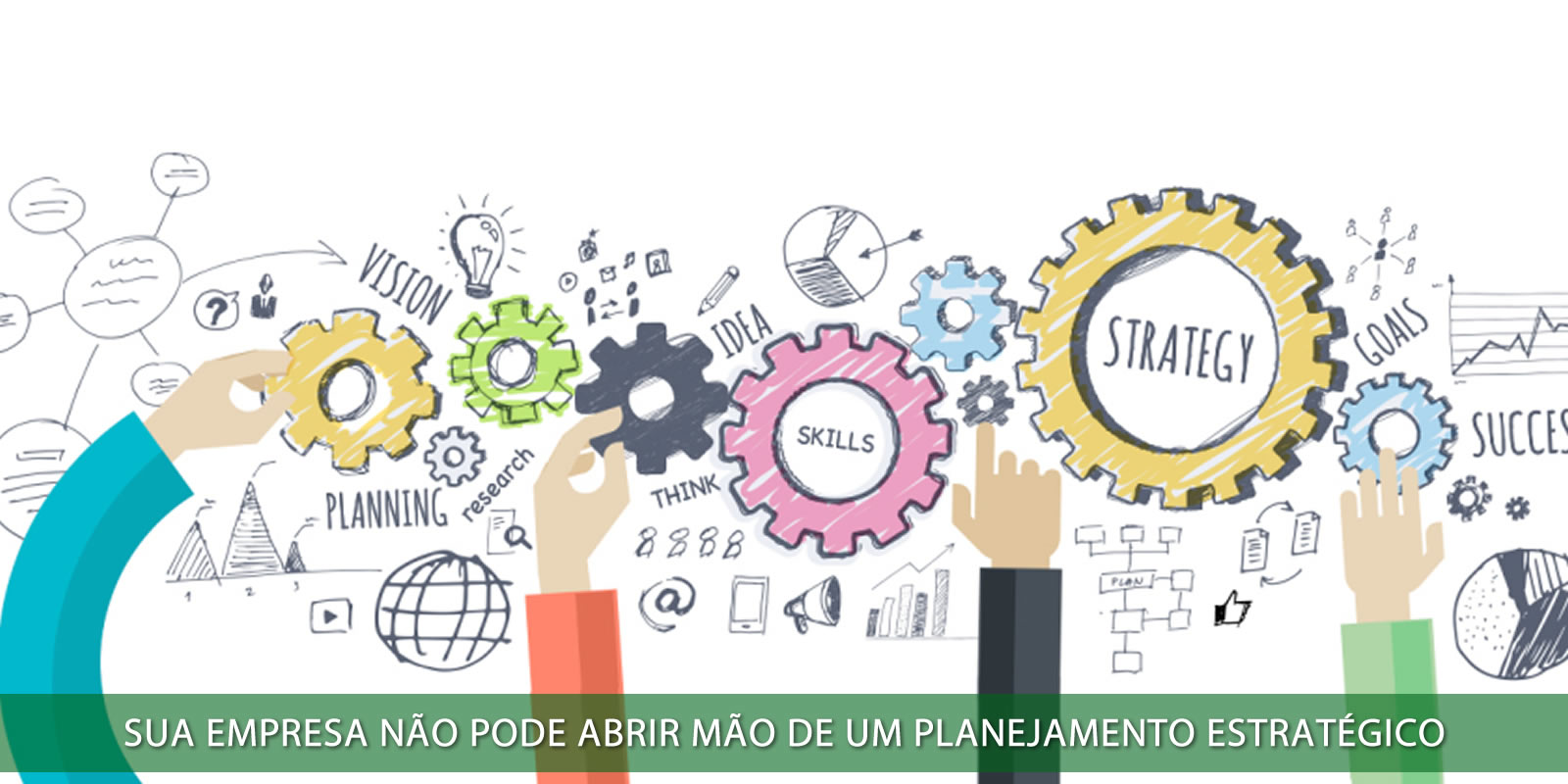 PLANEJAMENTO ESTRATÉGICO. PORQUE VOCÊ NÃO PODE VIVER SEM ESTA FERRAMENTA